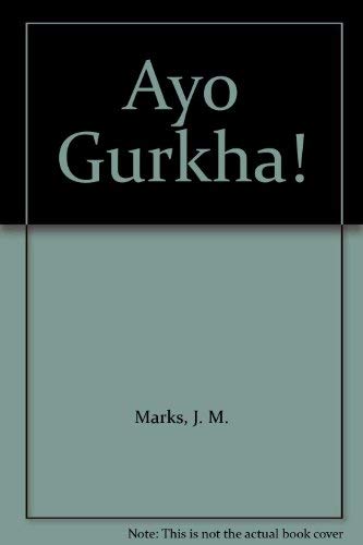 Imagen de archivo de Ayo Gurkha! a la venta por WorldofBooks