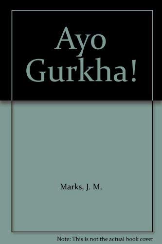 9780192713261: Ayo Gurkha!