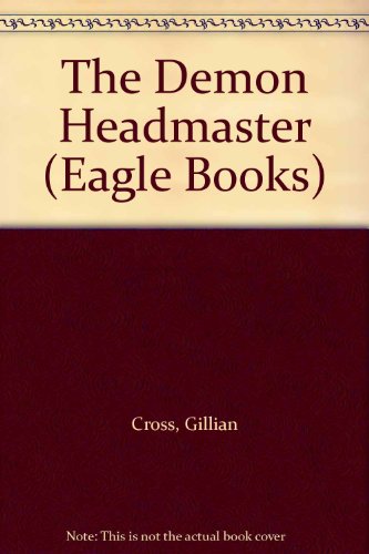 9780192714602: The Demon Headmaster (Eagle Books)