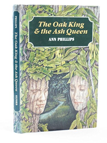 Beispielbild fr The Oak King and the Ash Queen zum Verkauf von WorldofBooks