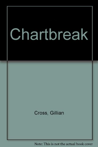 Chartbreak (9780192715081) by Gillian Cross