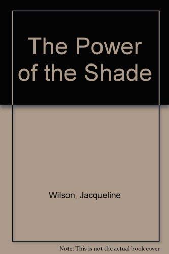Stock image for The Power of the Shade for sale by madelyns books