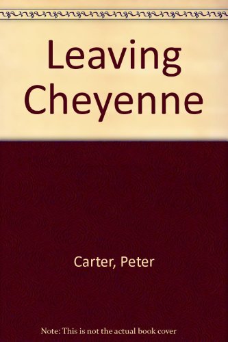 Beispielbild fr Leaving Cheyenne zum Verkauf von AwesomeBooks