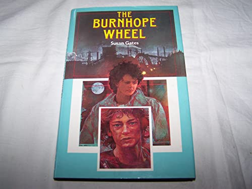 The Burnhope Wheel (9780192716200) by GATES, Susan