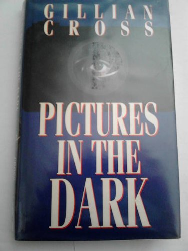 Beispielbild fr PICTURES IN THE DARK. zum Verkauf von Cambridge Rare Books