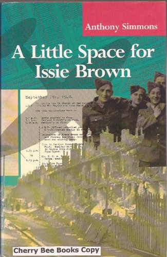 Beispielbild fr A LITTLE SPACE FOR ISSIE BROWN. zum Verkauf von Cambridge Rare Books