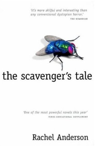Beispielbild fr The Scavenger's Tale zum Verkauf von WorldofBooks