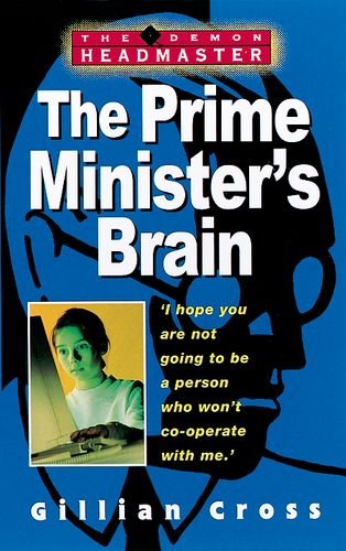 9780192717436: The Prime Minister's Brain (The Demon Headmaster)