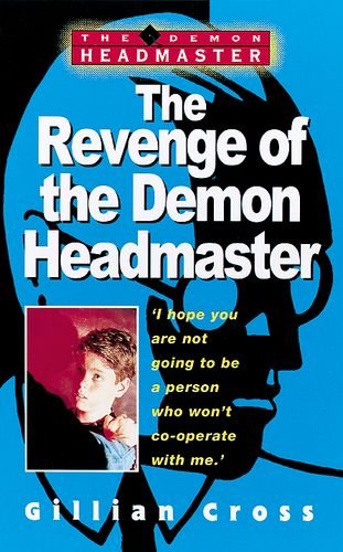 Imagen de archivo de The Revenge of the Demon Headmaster a la venta por AwesomeBooks