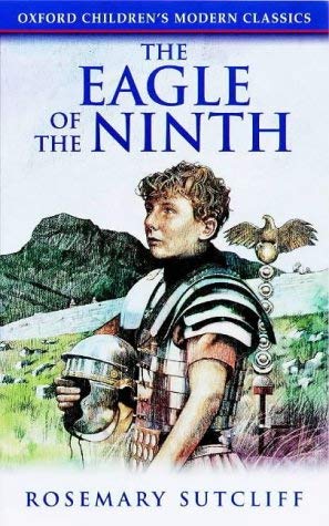 Imagen de archivo de The Eagle of the Ninth (Oxford Children's Modern Classics) a la venta por AwesomeBooks