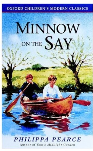 Beispielbild fr Minnow on the Say (Oxford Children's Modern Classics) zum Verkauf von WorldofBooks