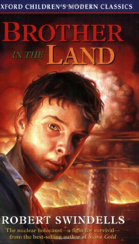 Stock image for Brother in the Land (Oxford Children's Modern Classics) for sale by WorldofBooks