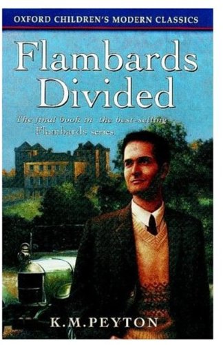 9780192717870: Flambards Divided (Oxford Children's Modern Classics)