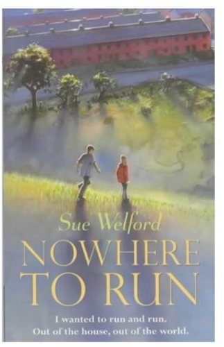 Nowhere to Run (9780192718181) by Sue Welford