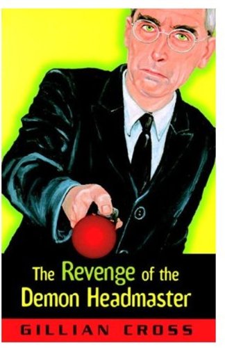 Stock image for The Revenge of the Demon Headmaster for sale by Wonder Book