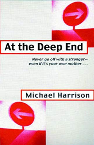 At the Deep End (9780192718624) by Harrison, Michael