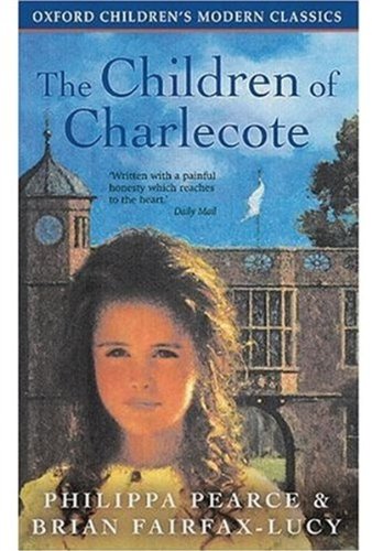 Imagen de archivo de The Children of Charlecote (Oxford childrens modern classics) a la venta por Reuseabook