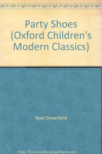 9780192719560: Party Shoes (Oxford children's modern classics)