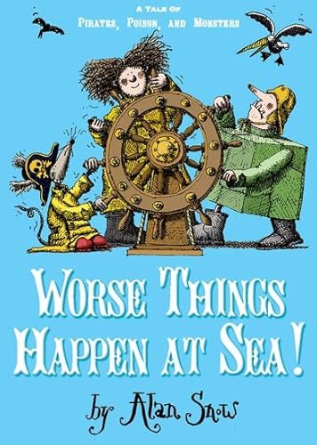 Imagen de archivo de Worse Things Happen at Sea: A Tale of Pirates, Poison, and Monsters a la venta por ThriftBooks-Atlanta