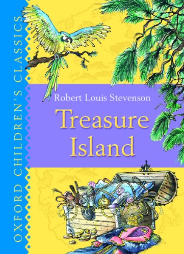 Beispielbild fr Treasure Island: Oxford Children's Classics zum Verkauf von AwesomeBooks