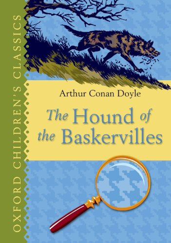 Beispielbild fr The Hound of the Baskervilles: Oxford Children's Classics zum Verkauf von AwesomeBooks