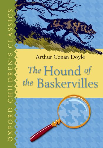 Stock image for The Hound of the Baskervilles (Oxford Children's Classics) for sale by Wonder Book