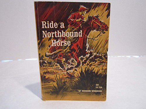 9780192720221: Ride a Northbound Horse
