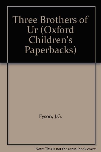 9780192720252: Three Brothers of Ur (Oxford Children's Paperbacks)
