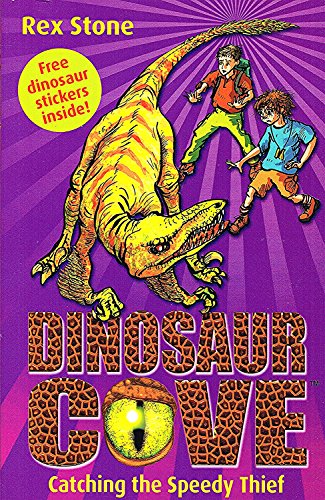 Stock image for Catching the Speedy Thief: Dinosaur Cove 5 for sale by Goldstone Books