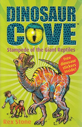 Beispielbild fr Stampede of the Giant Reptiles zum Verkauf von ThriftBooks-Dallas