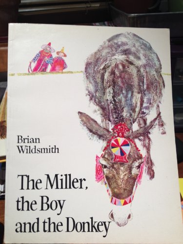 Beispielbild fr The Miller, the Boy, and the Donkey zum Verkauf von Wonder Book