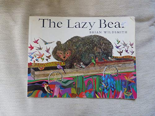 9780192721587: The Lazy Bear