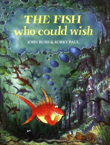 Stock image for FISH WHO COULD WISH for sale by Reuseabook
