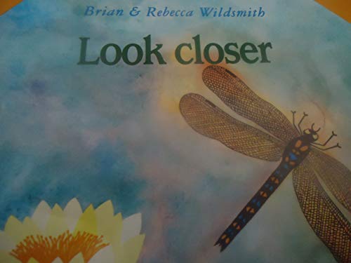 Stock image for Look Closer (What Next Books) for sale by Greener Books
