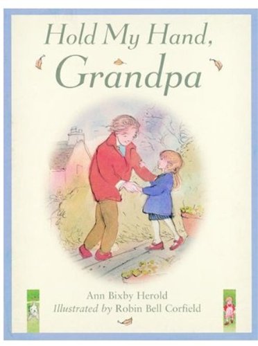 Beispielbild fr Hold My Hand, Grandpa zum Verkauf von WorldofBooks