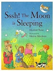 Imagen de archivo de Sssh! the Moon Is Sleeping a la venta por Better World Books: West