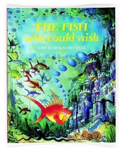 Stock image for FISH WHO COULD WISH for sale by WorldofBooks