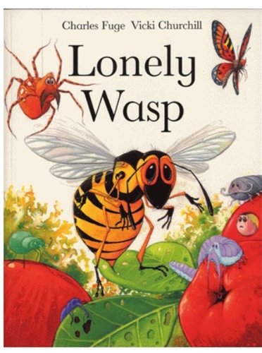 Beispielbild fr Lonely Wasp zum Verkauf von SecondSale