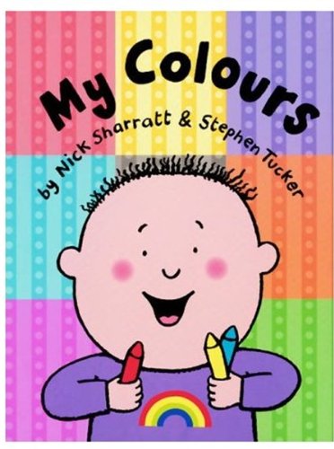 My Colours (9780192723857) by Tucker, Stephen