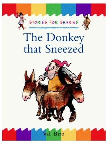 9780192724267: The Donkey That Sneezed (Traditional Tales: Stories for Sharing S.)