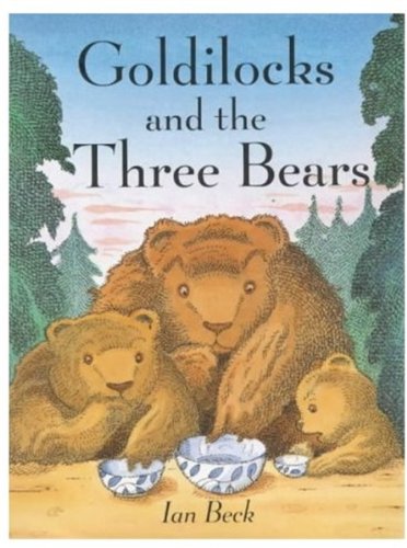 9780192724380: Goldilocks and the Three Bears