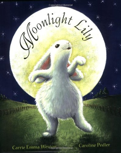 Stock image for Moonlight Lily: Picture Book for sale by WorldofBooks