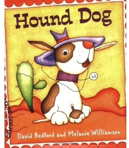 Hound Dog (9780192725677) by Bedford, David; Williamson, Melanie