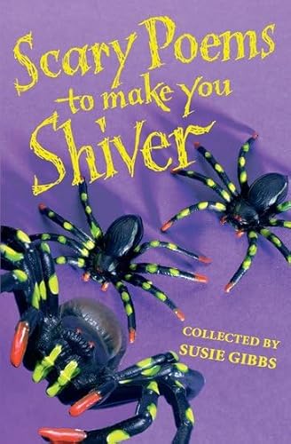 Stock image for Scary Poems to Make You Shiver for sale by AwesomeBooks