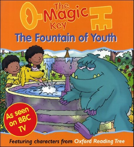 Stock image for The Fountain Of Youth (The Magic Key) for sale by Reuseabook