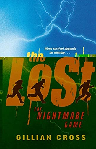 Beispielbild fr The Nightmare Game - 'The Lost' Book 3 zum Verkauf von WorldofBooks