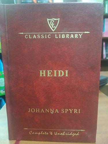 Heidi by Johanna Spyri Heidi by Johanna Spyri
