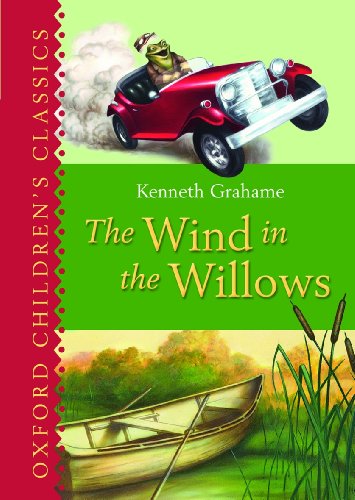 Stock image for The Wind in the Willows: Oxford Children's Classics for sale by WorldofBooks