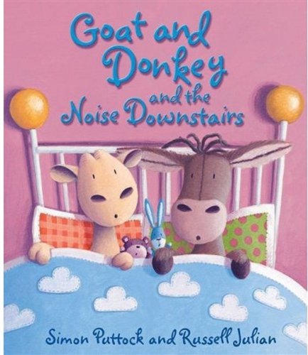 Stock image for Goat and Donkey and the Noise Downstairs (Goat & Donkey) for sale by WorldofBooks