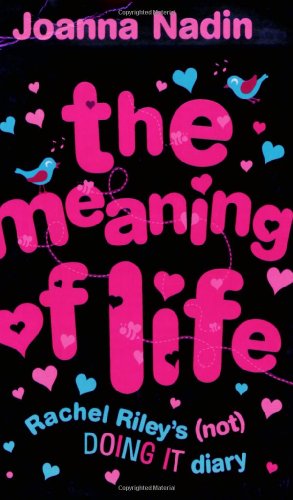 9780192728333: The Meaning of Life: Rachel Riley's (not) DOING IT diary